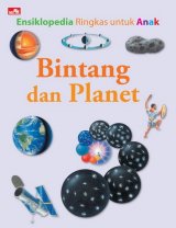 Ensiklopedia Ringkas Untuk Anak Bintang & Planet