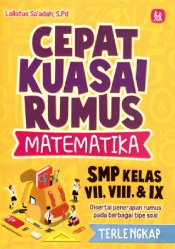 Cover Buku Cepat Kuasai Rumus Matematika SMP Kelas VII, VIII, & XI