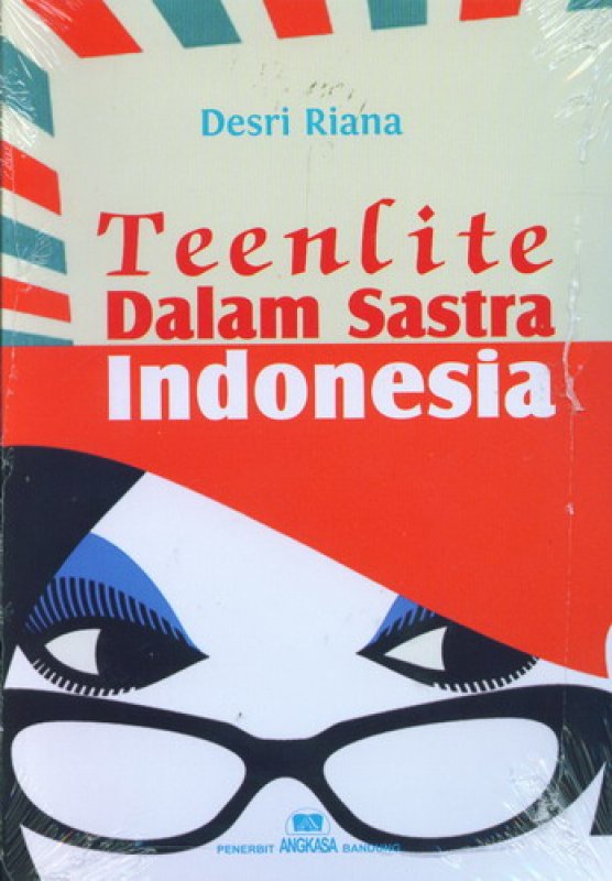Cover Buku Teenlite Dalam Sastra Indonesia