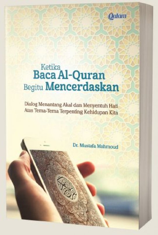 Cover Buku Ketika Baca Al-Quran Begitu Mencerdaskan