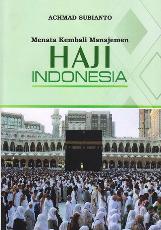 Cover Buku Menata Kembali Manajemen Haji Indonesia