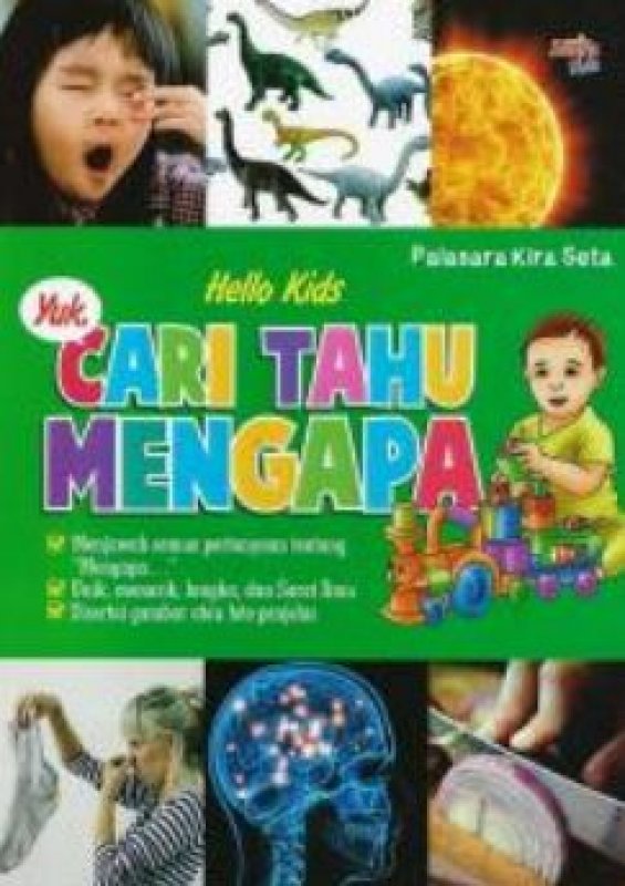 Cover Buku Hello Kids Yuk Cari Tahu Mengapa