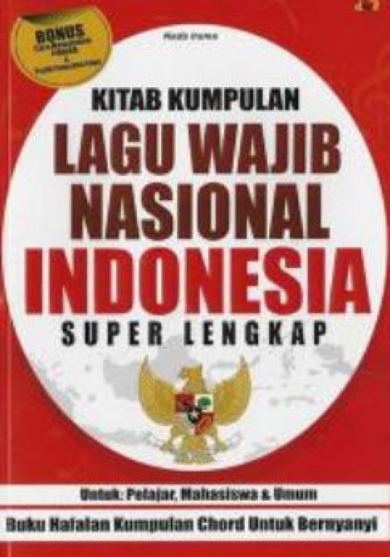 Cover Buku Kitab Kumpulan Lagu Wajib Nasional Indonesia Super Lengkap
