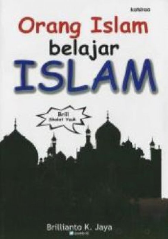 Cover Buku Orang Islam Belajar Islam