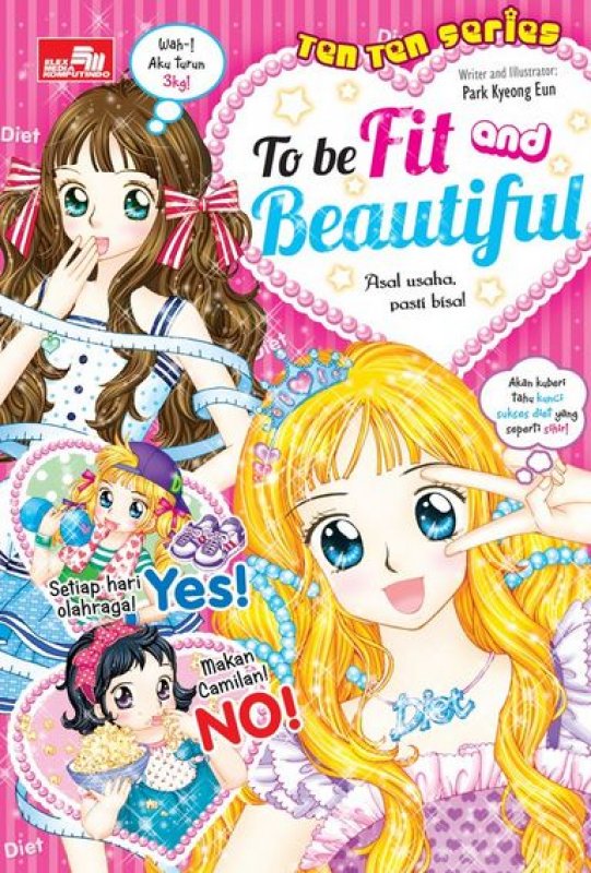 Cover Buku Ten-Ten: To Be Fit And Beautiful
