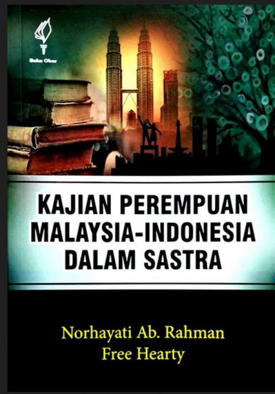 Cover Buku Kajian Perempuan Malaysia-Indonesia Dalam Sastra
