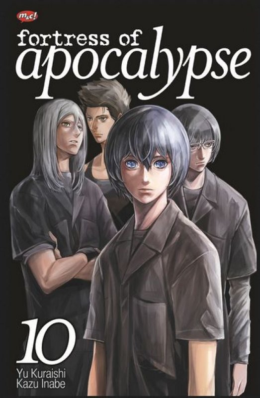 Cover Buku Fortress Of Apocalypse 10 - Tamat