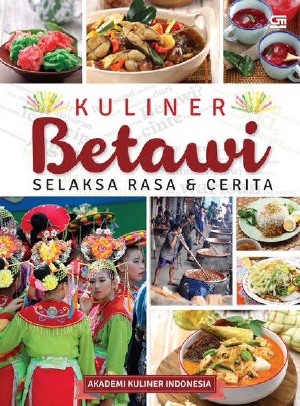 Cover Buku Kuliner Betawi Selaksa Rasa & Cerita