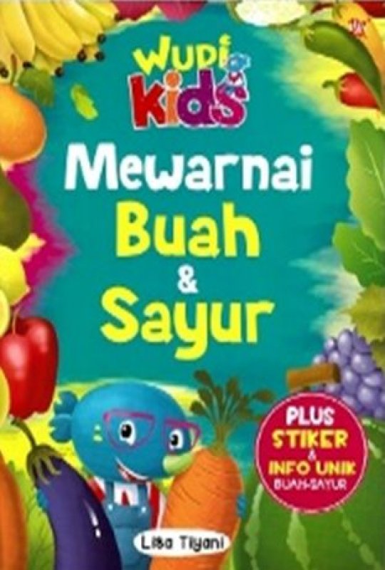 Cover Buku Wudi Kids Mewarnai Buah dan Sayur