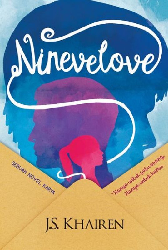 Cover Buku Ninevelove (Hanya untuk Satu Orang, Hanya untuk Kamu)