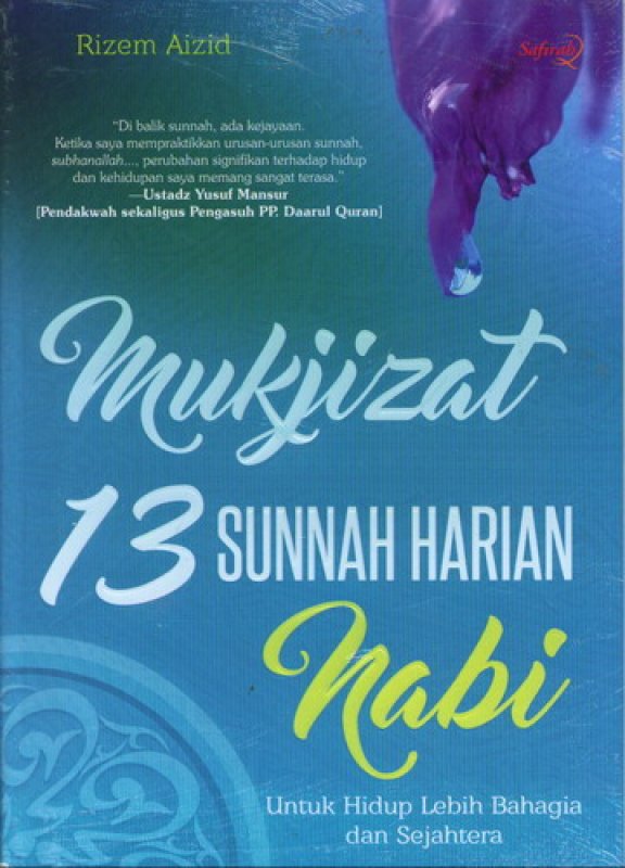 Cover Buku Mukjizat 13 Sunnah Harian Nabi