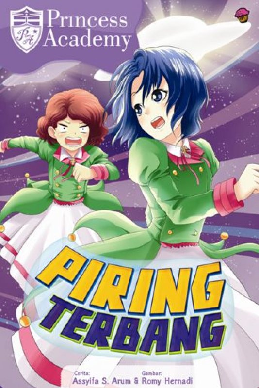 Cover Buku Komik Princess Academy: Piring Terbang