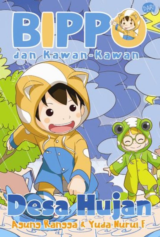 Cover Buku Bippo Dan Kawan-Kawan: Desa Hujan