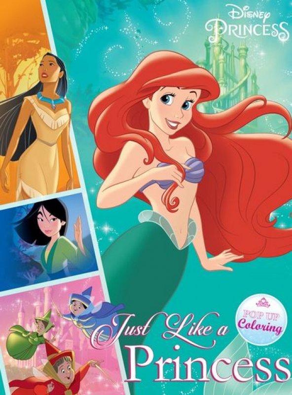 Cover Buku Pop Up Coloring Disney Princess: Just Like A Princess