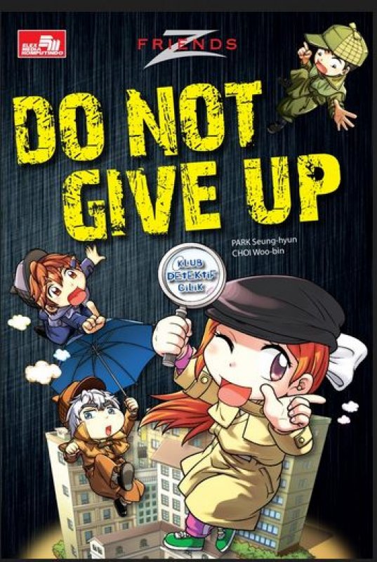 Cover Buku Friends - Do Not Give Up