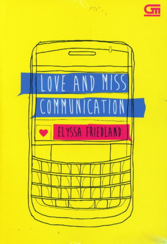 Cover Buku ChickLit: Love and Miss Communication