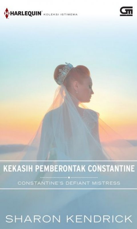 Cover Buku Kekasih Pemberontak Constantine (Constantines Defiant Mistress)
