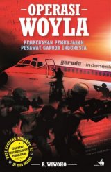 Operasi Woyla- Pembebasan Pembajakan Pesawat Garuda Indonesia