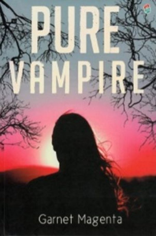 Cover Buku PURE VAMPIRE (Main Fiksi Bukune)