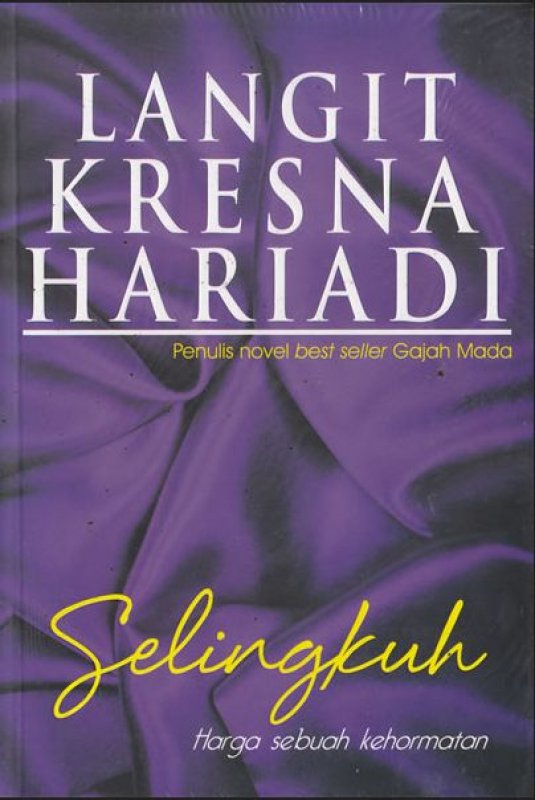 Cover Buku Selingkuh: Harga Sebuah Kehormatan