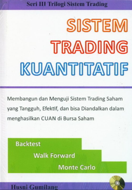Cover Buku Sistem Trading Kuantitatif (Seri III Trilogi Sistem Trading)