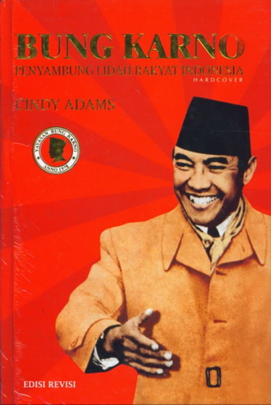 Cover Buku Bung Karno Penyambung Lidah Rakyat Indonesia(HC) Edisi Revisi