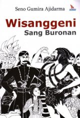 Wisanggeni : Sang Buronan (Edisi TTD)