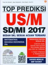TOP PREDIKSI US/M SD/MI 2017 Bedah SKL Sesuai Acuan Terbaru