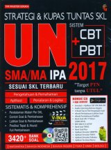 STRATEGI & KUPAS TUNTAS SKL UN SMA/MA IPA 2017