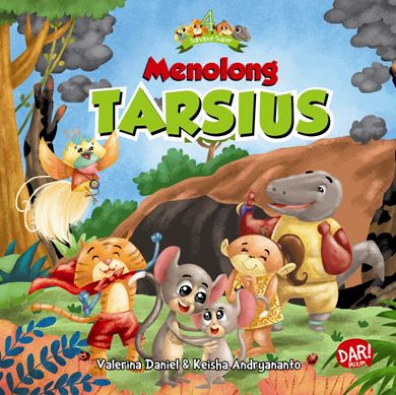 Cover Buku Kisah Empat Sahabat Super: Menolong Tarsius