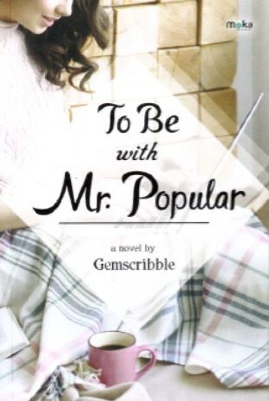 Cover Buku To Be Mr. Popular (Promo Best Book)