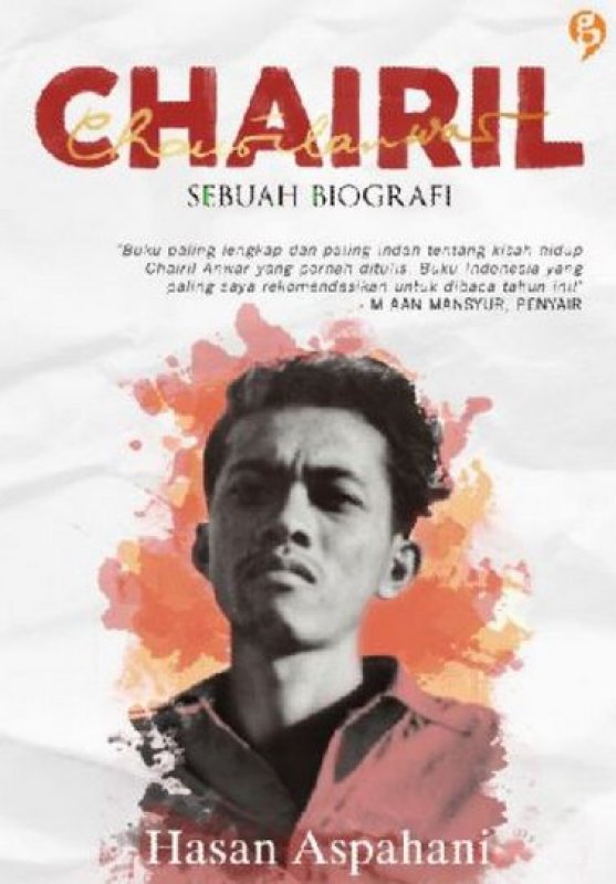 Cover Buku Chairil Sebuah Biografi
