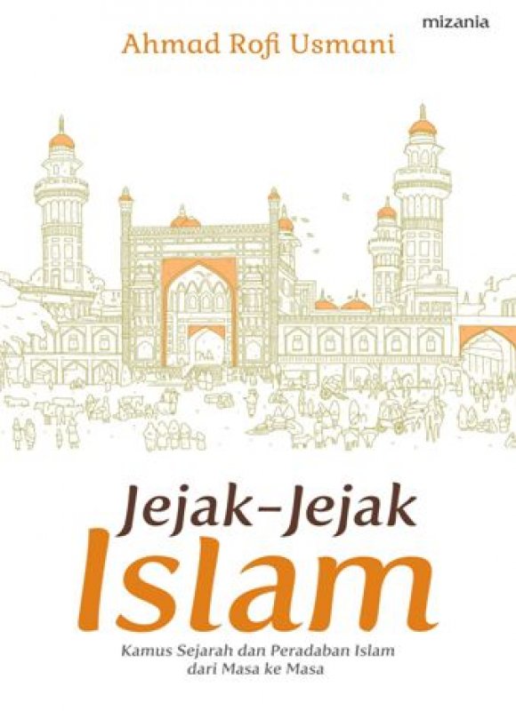 Cover Buku Jejak-Jejak Islam
