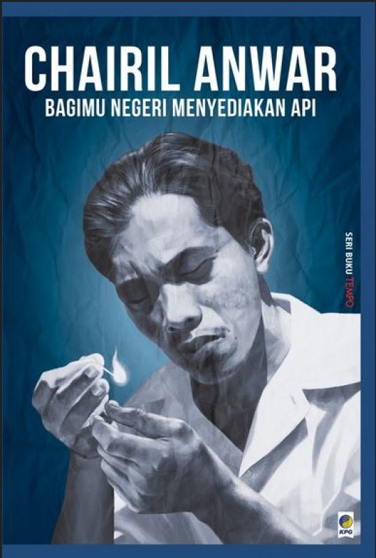 Cover Buku Seri Tempo: Chairil Anwar