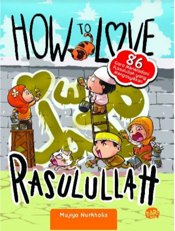 Cover Buku How To Love Rasulullah-New