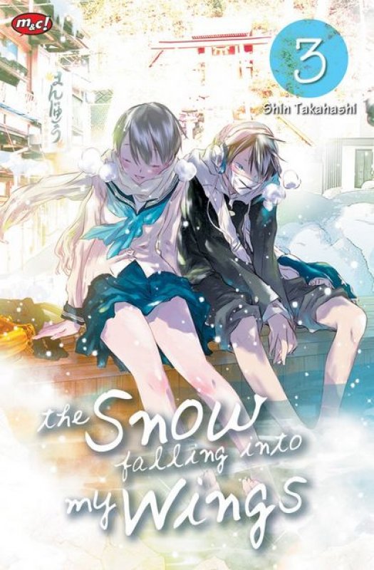 Cover Buku The Snow Falling Into My Wings 03