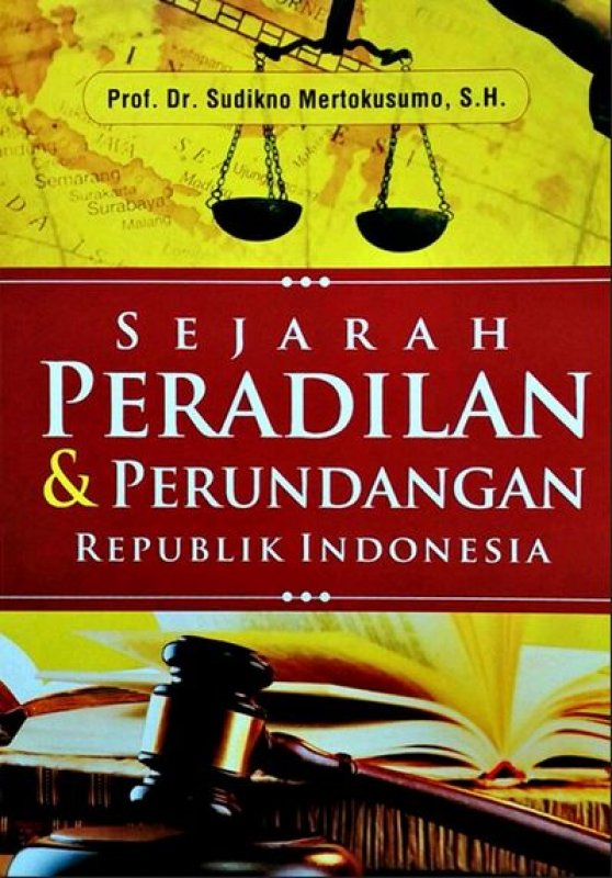 Cover Buku Sejarah Peradilan & Perundangan Republik Indonesia