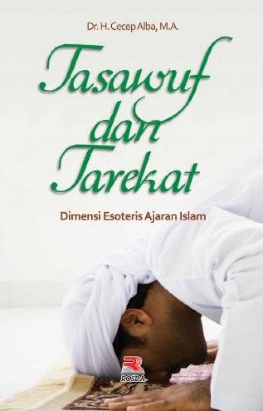Cover Buku Tasawuf Dan Tarekat Dimensi Esoteris Ajaran Islam