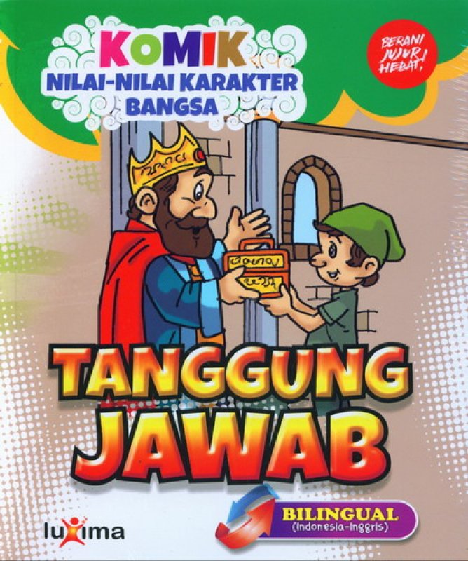 Cover Buku Komik Nilai-Nilai Karakter Bangsa: Tanggung Jawab (Bilingual) (Promo Luxima)