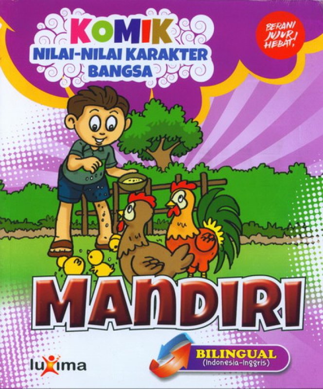 Cover Buku Komik Nilai-Nilai Karakter Bangsa: MANDIRI (Bilingual) (Promo Luxima)