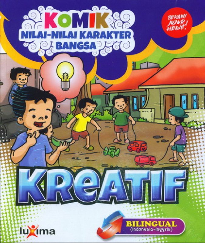 Cover Buku Komik Nilai-Nilai Karakter Bangsa: KREATIF (Bilingual) (Promo Luxima)