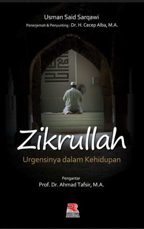 Cover Buku Zikrullah Urgensinya Dalam Kehidupan