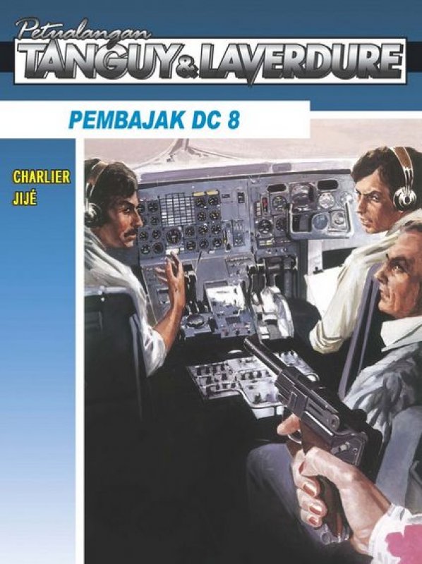Cover Buku Lc: Tanguy & Laverdure - Pembajak Dc 8