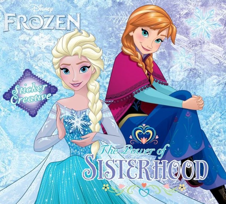 Cover Buku Sticker Creative Frozen: The Power Of Sisterhood