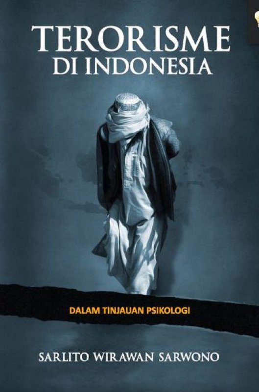 Cover Buku Terorisme di Indonesia Dalam Tinjauan Psikologi