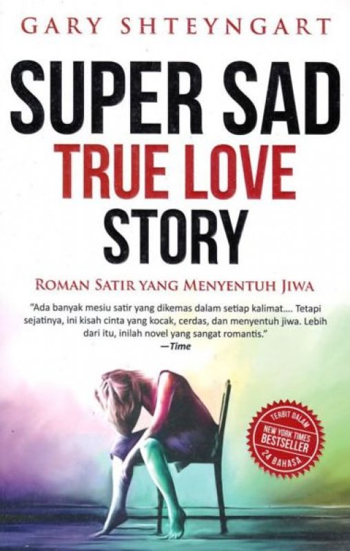Cover Buku Super Sad True Love Story