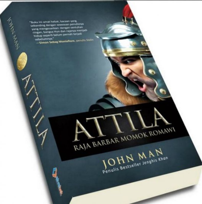 Cover Buku Attila: Raja Barbar Momok Romawi