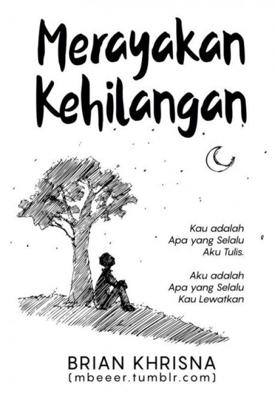 Cover Buku Merayakan Kehilangan [Edisi ber-TTD+Free Goodybag]