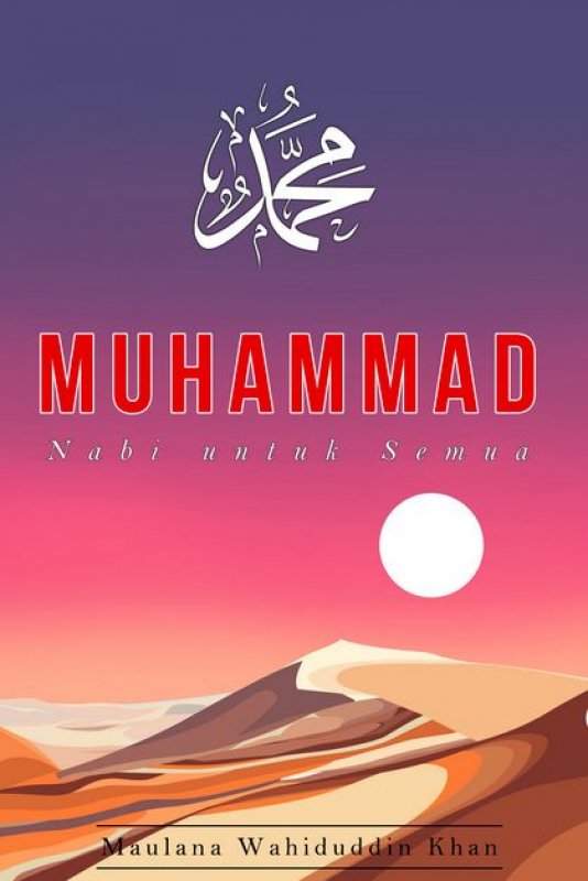 Cover Depan Buku Muhammad Nabi Untuk Semua