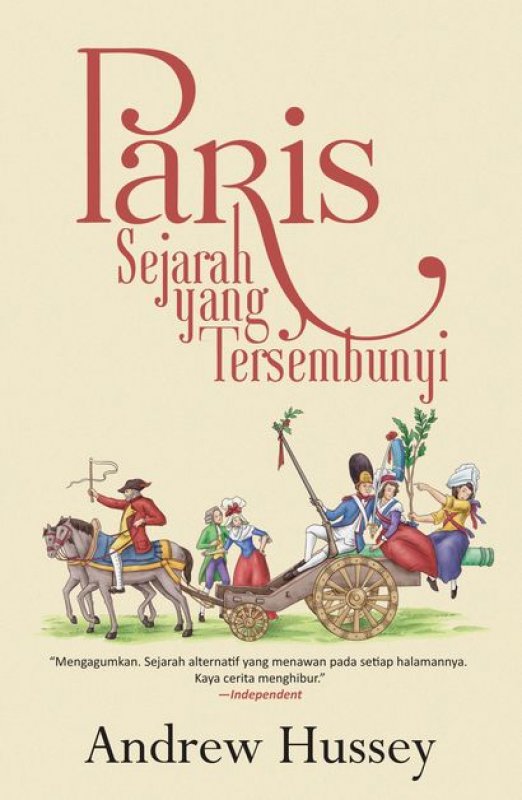 Cover Buku Paris: Sejarah yang Tersembunyi